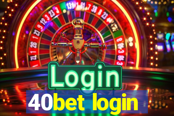 40bet login